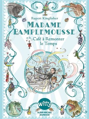 cover image of Madame Pamplemousse et le Café à Remonter le Temps--tome 2
